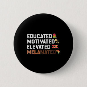 Bóton Redondo 5.08cm Educado Motivado Elevado Melanizado Afro-Americano
