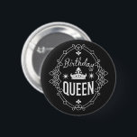 Bóton Redondo 5.08cm Elegant Crown Birthday Queen Typography Black<br><div class="desc">Make your special day truly unforgettable with this "Birthday Queen" design! 👑 Featuring elegant white typography and a majestic royal crown set against a sleek black background, this piece is crafted for the woman who deserves to be the center of attention. Whether you're celebrating a milestone or a glamorous night...</div>