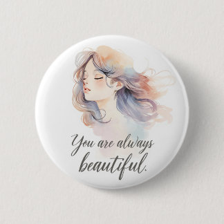Bóton Redondo 5.08cm Elegant Romantic Girl Illustration – You Are Alway