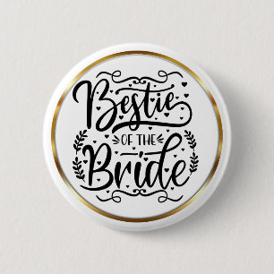 Bóton Redondo 5.08cm Elegant Script Melhor Amiga da Noiva Moldura Doura
