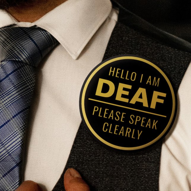 Bóton Redondo 5.08cm Elegante Black Dourado Fala Claramente Surdo (Elegant Black Gold Speak Clearly Deaf Button)