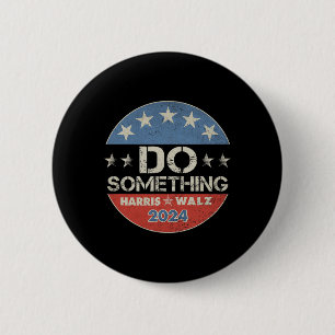 Bóton Redondo 5.08cm Eleição De Harris 2024 - Michelle Obama Faz Algo