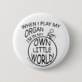 Bóton Redondo 5.08cm Em meu próprio órgão pequeno do mundo