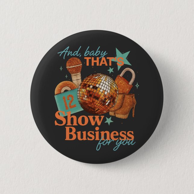 Bóton Redondo 5.08cm Em Meu Show Rapariga Era Uma Imagem Gráfica Mulher (Frente)