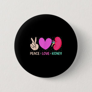 Bóton Redondo 5.08cm Enfermeira Paz Amor Nefrologia Rim Diálise