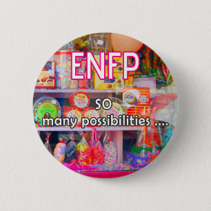 Bóton Redondo 5.08cm ENFP de "botão tão muitas possibilidades"