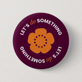 Bóton Redondo 5.08cm EngenderHealth: Let's Do Something - Button