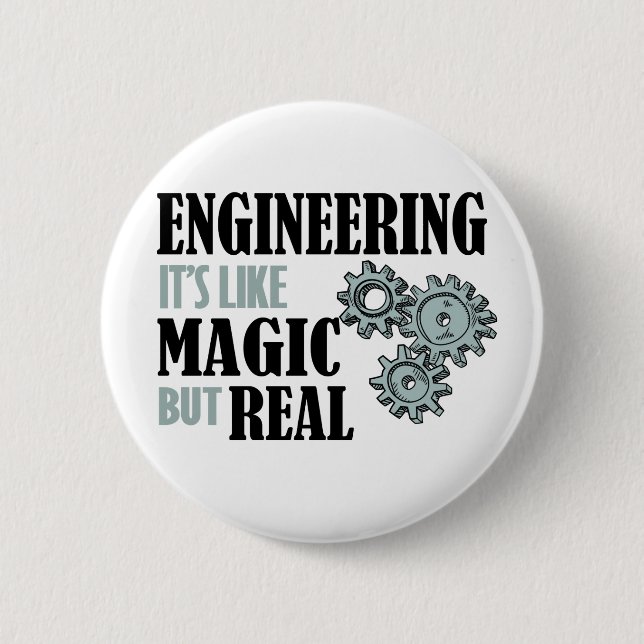 Bóton Redondo 5.08cm Engenharia - É como Magia, mas Real (Frente)