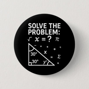 Bóton Redondo 5.08cm Engraçado 67 Meme Resolva o Problema Para o Profes