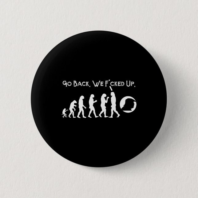 Bóton Redondo 5.08cm Engraçado Anti Trump - Volte! Trump Evolution Tee (Frente)