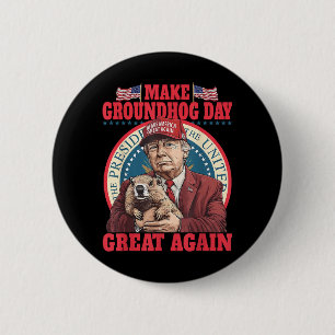 Bóton Redondo 5.08cm Engraçado, Legal Trump Groundhog Torna o Dia do Gr