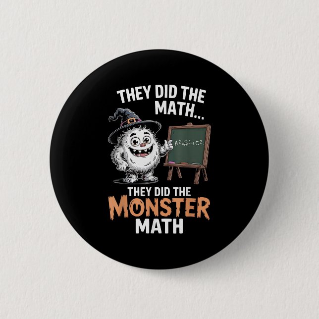 Bóton Redondo 5.08cm Engraçado Monstro Professor de Matemática Hallowee (Frente)