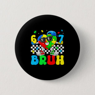 Bóton Redondo 5.08cm Engraçado seis sete 67 bruh 6 7 puzzle autismo