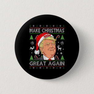 Bóton Redondo 5.08cm Engraçado Trump 2024 Faça o Excelente de Natal nov