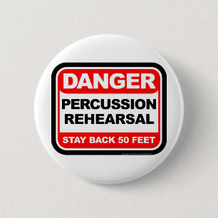 Bóton Redondo 5.08cm Ensaio da percussão do perigo