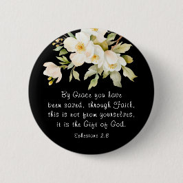 Bóton Redondo 5.08cm Ephesianos 2:8 Por Grace, você foi salva de Bíblia