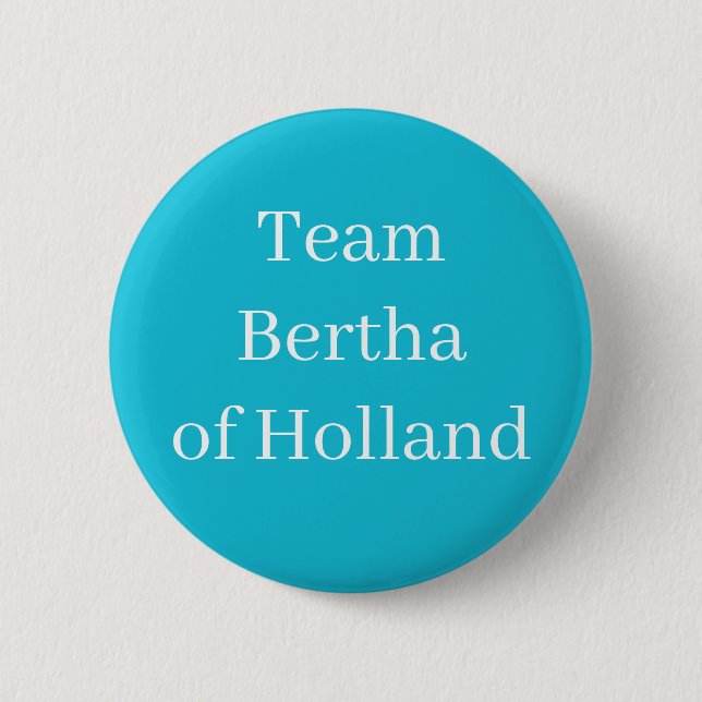 Bóton Redondo 5.08cm Equipe Bertha da Holanda (Frente)