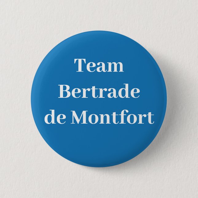 Bóton Redondo 5.08cm Equipe Bertrade de Montfort (Frente)