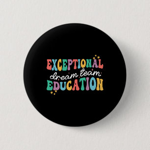 Bóton Redondo 5.08cm Equipe de Sonho de Educação Excepcional Professor
