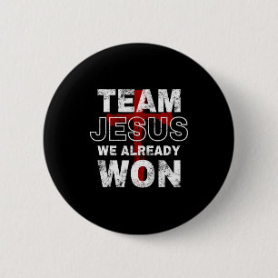 Bóton Redondo 5.08cm Equipe Jesus Nós Já Ganhamos Cruz Fé Cristã