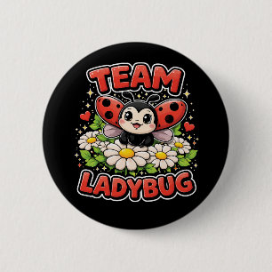 Bóton Redondo 5.08cm Equipe Ladybug
