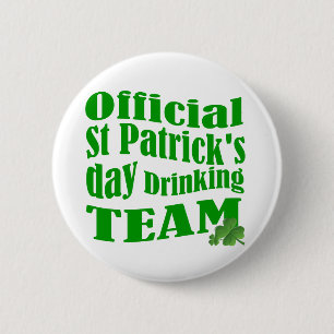 Bóton Redondo 5.08cm Equipe oficial de bebendo do Dia de São Patrício
