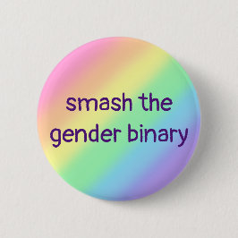 Bóton Redondo 5.08cm Esmague O Binário De Gênero