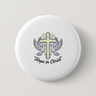 Bóton Redondo 5.08cm Esperança em Cristo Pombo Cruz Design Cristão Vint