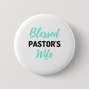 Bóton Redondo 5.08cm Esposa de Pastor Abençoada bl
