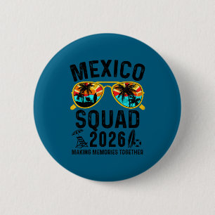 Bóton Redondo 5.08cm esquadrão de férias no México 2026 viagem familiar
