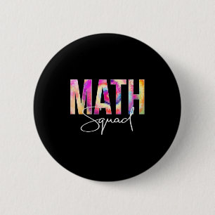 Bóton Redondo 5.08cm Esquadrão de Matemática Tie Dye Volta às Mulheres 
