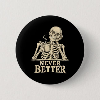 Bóton Redondo 5.08cm Esqueleto Gótico de Café Engraçado Halloween Cafeí