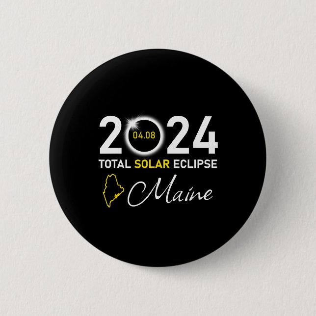 Bóton Redondo 5.08cm Estado Total do Eclipse Solar Maine 2024 (Frente)