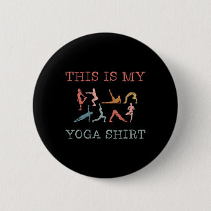 Bóton Redondo 5.08cm Este É o Meu Design de Yoga Poses de Yoga Fluxo Vi