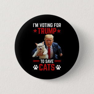 Bóton Redondo 5.08cm Estou votando em Trump para salvar os gatos Eleiçã
