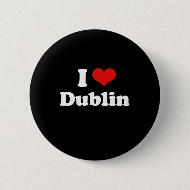 Bóton Redondo 5.08cm Eu Adoro A Camisa Branca De Dublin (Frente)