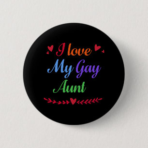 Bóton Redondo 5.08cm Eu adoro minha tia Gay ORGULHO GAY RAINBOL LGBT