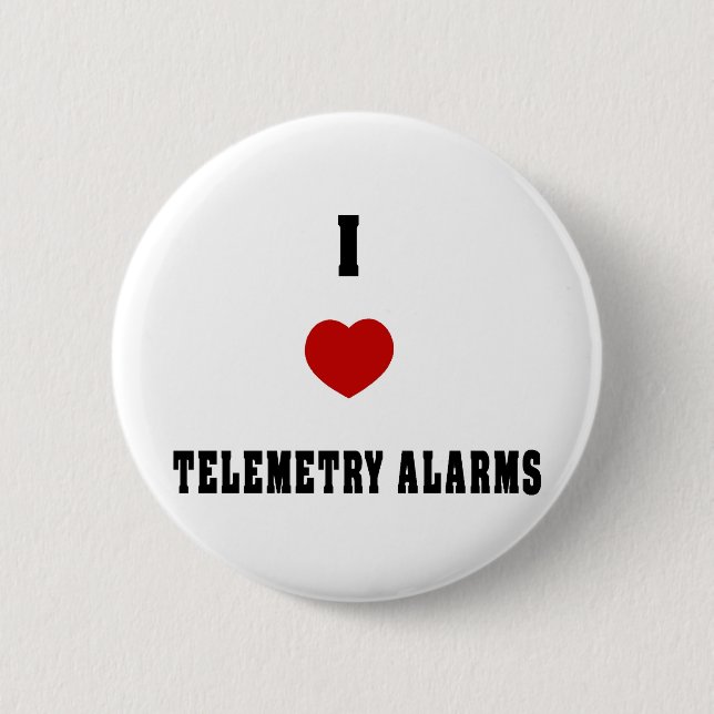 Bóton Redondo 5.08cm Eu amo alarmes da telemetria (Frente)