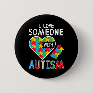 Bóton Redondo 5.08cm Eu Amo Alguém Com Consciência do Autismo Coração H