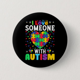 Bóton Redondo 5.08cm Eu Amo Alguém Com Conscientização Sobre Autismo Ho