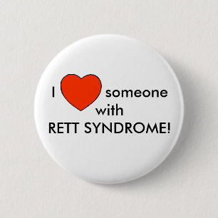 Bóton Redondo 5.08cm Eu amo alguém com RETT SYNDROME!