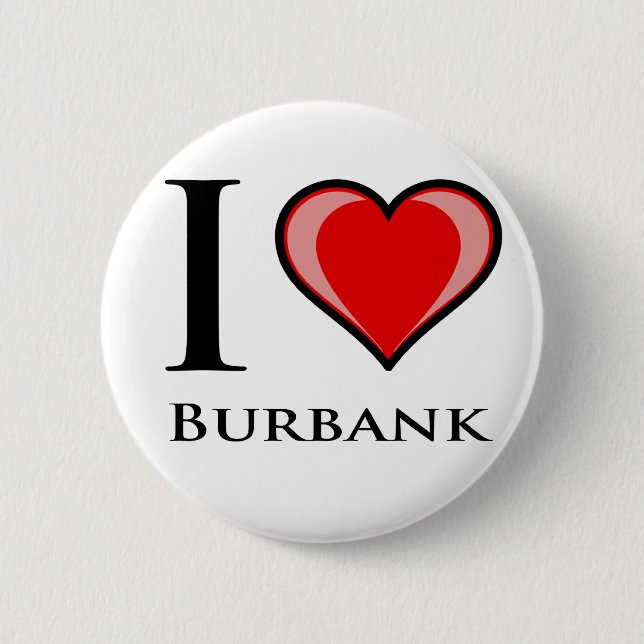 Bóton Redondo 5.08cm Eu amo Burbank (Frente)