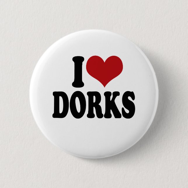 Bóton Redondo 5.08cm Eu amo dorks (Frente)