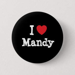 Bóton Redondo 5.08cm Eu amo Mandy Heart-Shirt