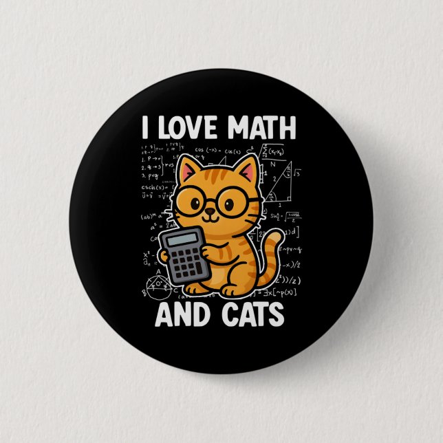Bóton Redondo 5.08cm Eu Amo Matemática E Gatos (Frente)