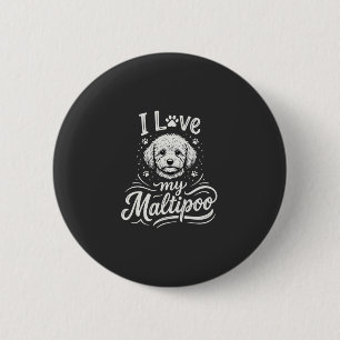Bóton Redondo 5.08cm Eu Amo Meu Amante de Cachorro Maltipoo