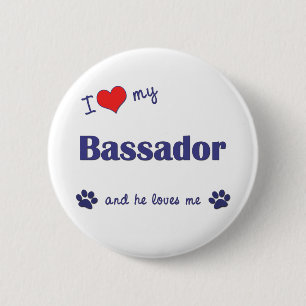 Bóton Redondo 5.08cm Eu amo meu Bassador (o cão masculino)
