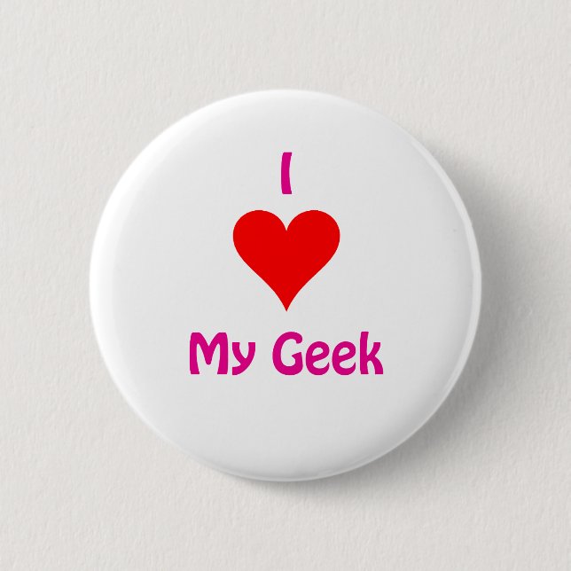 Bóton Redondo 5.08cm Eu amo meu geek (Frente)