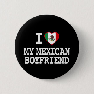 Bóton Redondo 5.08cm Eu amo meu namorado mexicano com bandeira do