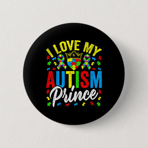 Bóton Redondo 5.08cm Eu Amo Meu Príncipe Autista - Apoie o Autismo Auti